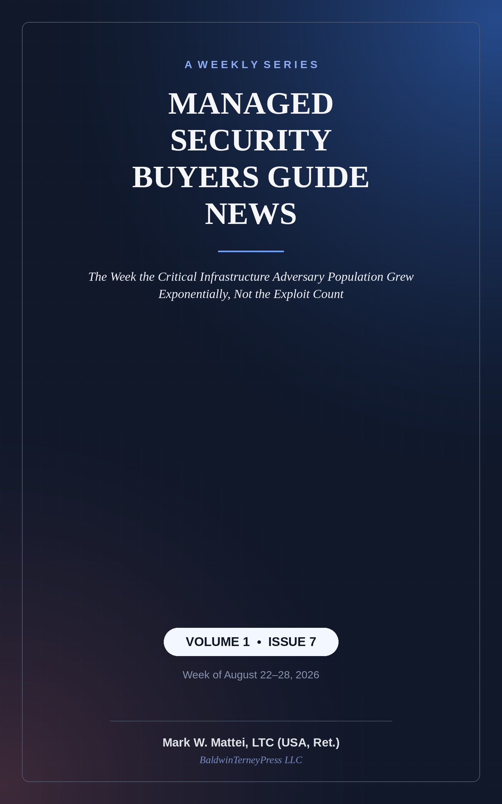 Cover: Managed Security Buyers Guide News, Volume 1, Issue 7
